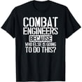 thumbnail image 1 of Combat Engineers Combat Engineering T-Shirt, 1 of 4