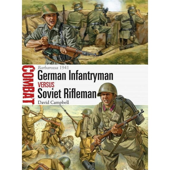 Combat: German Infantryman vs Soviet Rifleman : Somme 1916 (Paperback)