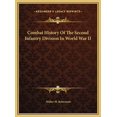 thumbnail image 1 of Combat History Of The Second Infantry Division In World War II (Hardcover), 1 of 1