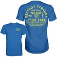 thumbnail image 1 of Destroy Tyranny And Die Free Men's T-Shirt L / Blue, 1 of 4