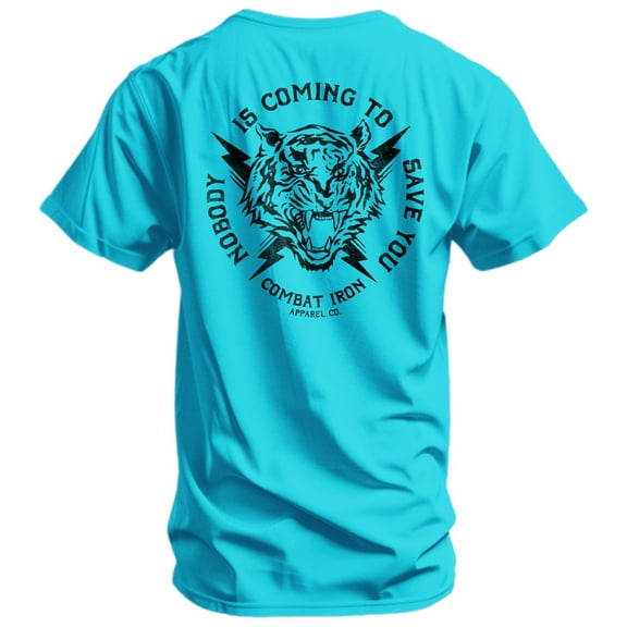 Nobody Is Coming To Save You Men's T-Shirt 2Xl / Tahiti Blue