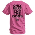 thumbnail image 1 of Combat Iron Only Here For The Dogs Men's T-Shirt S / Pink, 1 of 4