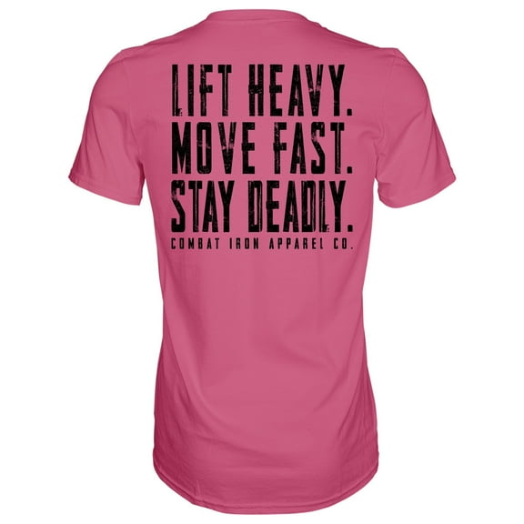 Original Motto: Lift Heavy. Move Fast. Stay Deadly. Men's T-Shirt 2Xl / Pink
