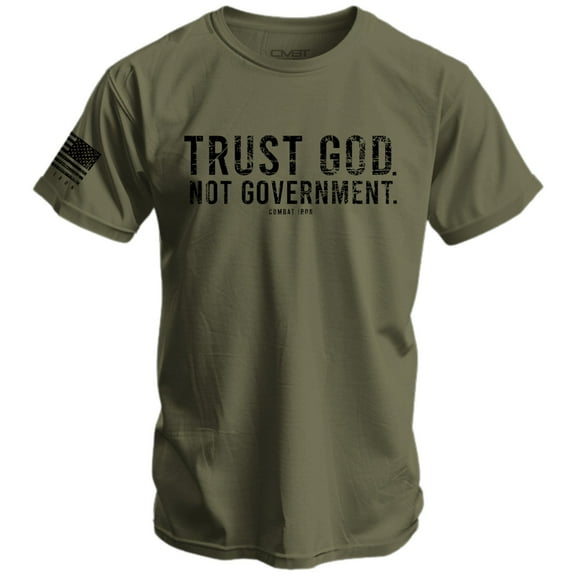 Combat Iron Trust God. Not Government. Men's T-Shirt 2Xl / Military Green