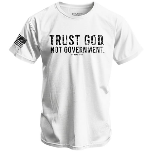 Combat Iron Trust God. Not Government. Men's T-Shirt 2Xl / White