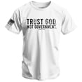 thumbnail image 1 of Combat Iron Trust God. Not Government. Men's T-Shirt S / White, 1 of 4