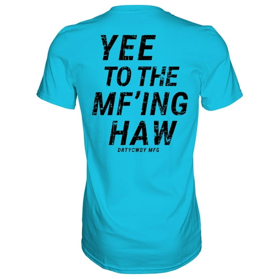 Combat Iron Apparel™ Yee To The Mf'ing Haw Rodeo Men's T-Shirt M / Tahiti Blue