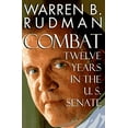 thumbnail image 1 of Pre-Owned Combat:: Twelve Years in the U.S. Senate (Hardcover) 0679441352 9780679441359, 1 of 1