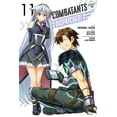 thumbnail image 1 of Combatants Will Be Dispatched! (Manga) Combatants Will Be Dispatched!, Vol. 11 (Manga): Volume 11, Book 11, (Paperback), 1 of 1