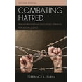 thumbnail image 1 of Combating Hatred: Transformational Educators Striving for Social Justice, (Paperback), 1 of 1
