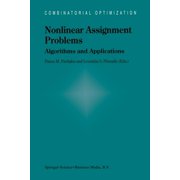 Combinatorial Optimization Nonlinear Assignment Problems Algorithms and Applications, Book 7, Paperback