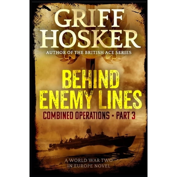 Combined Operations Behind Enemy Lines, Book 3, (Paperback)
