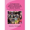 thumbnail image 1 of Combining Wigs, Weaves & Hair Extensions Made Simple, 1 of 1