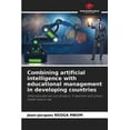 thumbnail image 1 of Combining artificial intelligence with educational management in developing countries (Paperback), 1 of 1