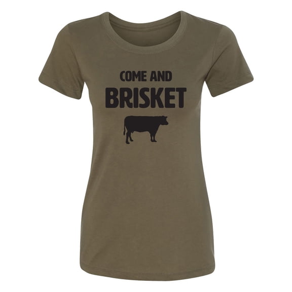 Come And Brisket Womens crewneck tee