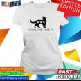 Come And Take It Childless Cat Lady Harriswalz 2024 T Shirt