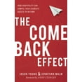 thumbnail image 1 of Pre-Owned The Come Back Effect: How Hospitality Can Compel Your Church's Guests to Return (Paperback) 0801075785 9780801075780, 1 of 1