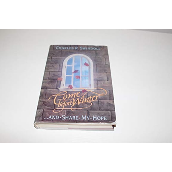 Pre-Owned Come Before Winter and Share My Hope, 9780880701105, 0880701102, Paperback,