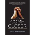 thumbnail image 1 of Come Closer: How Tourism Is Shaping the Future of Nations (Hardcover), 1 of 1