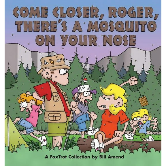 Come Closer, Roger, There's a Mosquito on Your Nose, (Paperback)