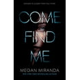 thumbnail image 1 of Come Find Me (Hardcover), 1 of 1