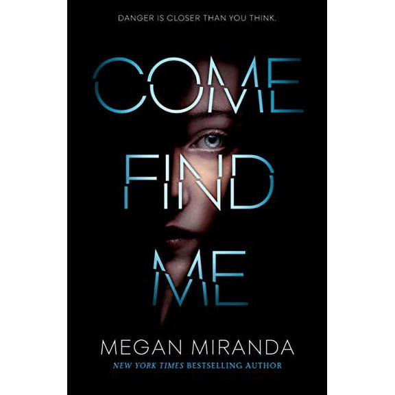 Pre-Owned Come Find Me (Hardcover)