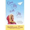 thumbnail image 1 of Pre-Owned Come Fly with Me (Mass Market Paperback) 0451238494 9780451238498, 1 of 1