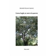 thumbnail image 1 of Come Foglie AI Rami Di Quercia : Racconti (Paperback), 1 of 1