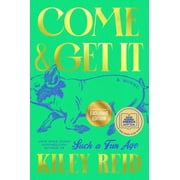 Come & Get It Barnes & Noble Edition