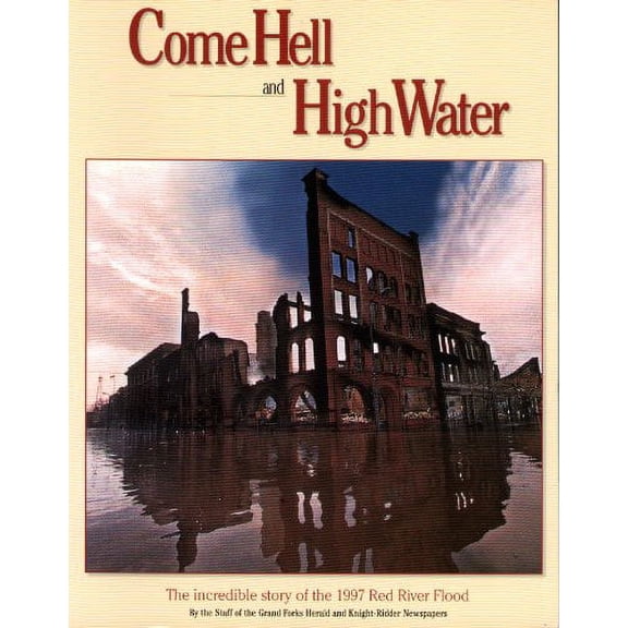Pre-Owned Come Hell & High Water (Paperback)