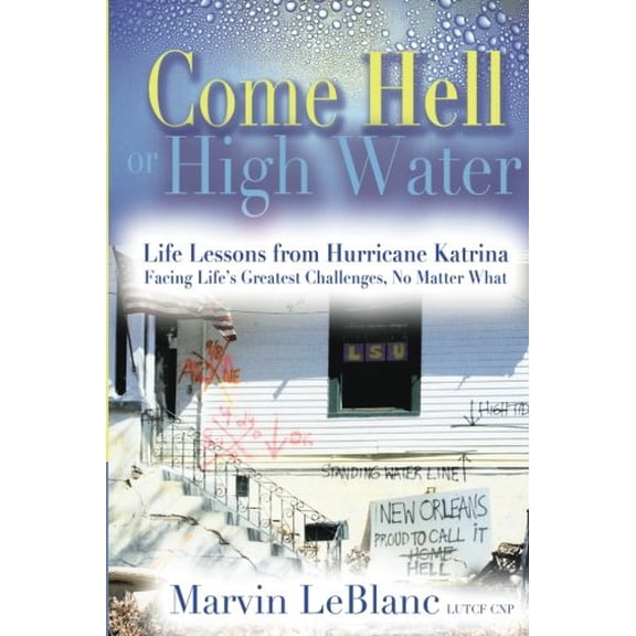 Pre-Owned Come Hell or High Water (Paperback) 9781933918891