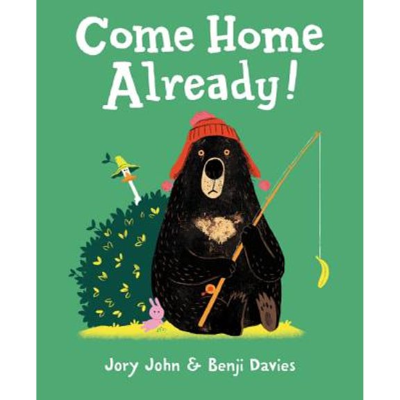 Pre-Owned Come Home Already! (Hardcover 9780062370976) by Jory John