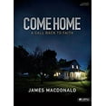 thumbnail image 1 of Pre-Owned Come Home - Bible Study Book: A Call Back to Faith (Paperback 9781430035183) by James MacDonald, 1 of 1