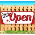 thumbnail image 1 of Come In We'Re Open 13 oz Vinyl Banner With Metal Grommets, 1 of 4