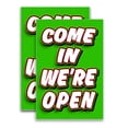 thumbnail image 1 of Come In We're Open (24" X 36") Vinyl Decal Only (Pack of 2) |Sign|Sticker|Poster, 1 of 4