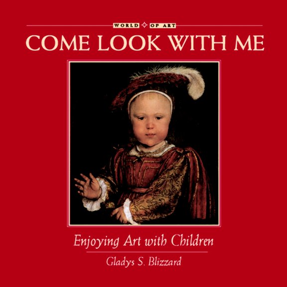 Come Look With Me: Enjoying Art with Children (Series #3) (Hardcover)