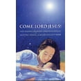 thumbnail image 1 of Come, Lord Jesus!, (Paperback), 1 of 2