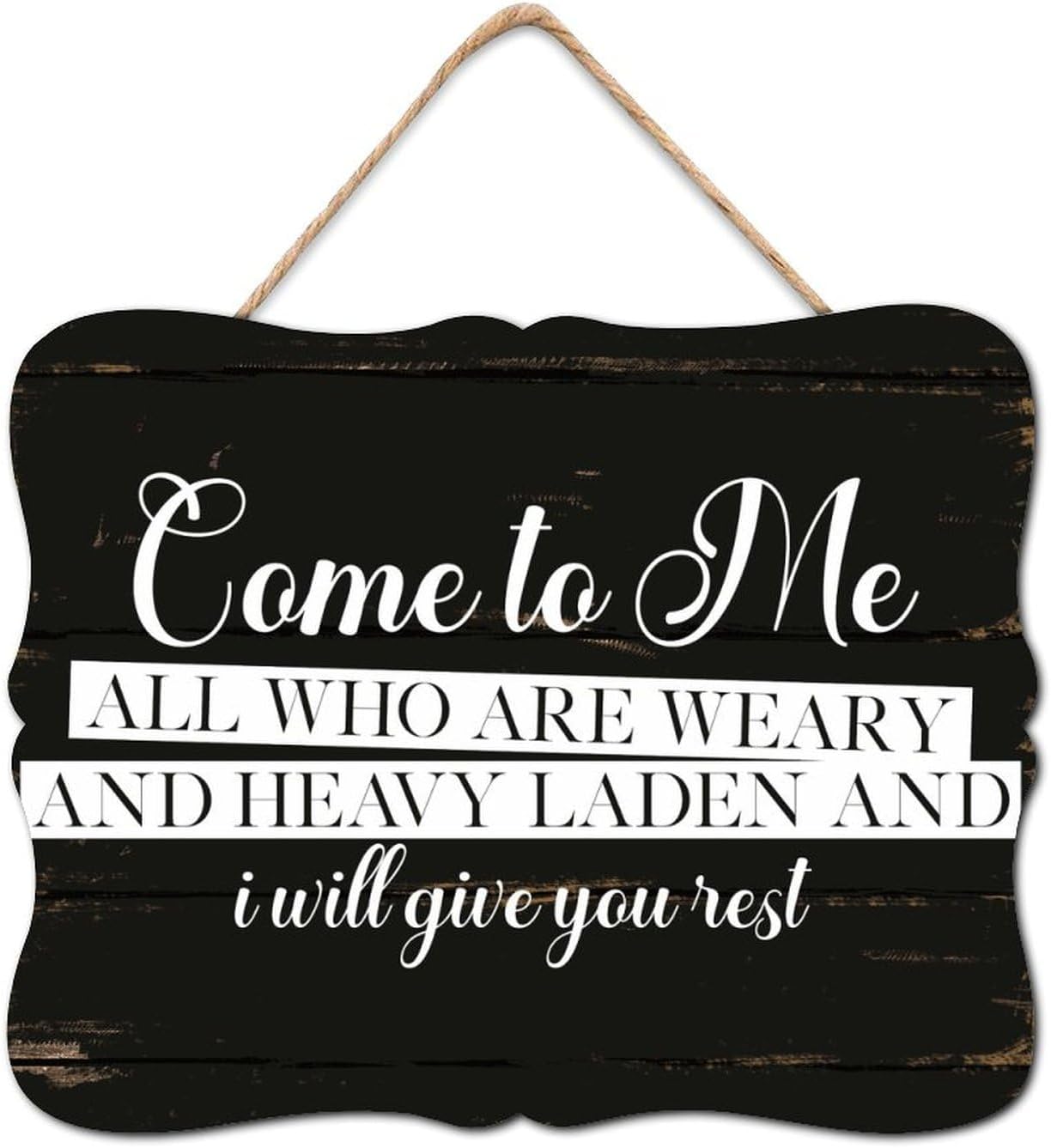 Come to Me All Who Are Weary And Heavy Laden And I Will Give You Rest