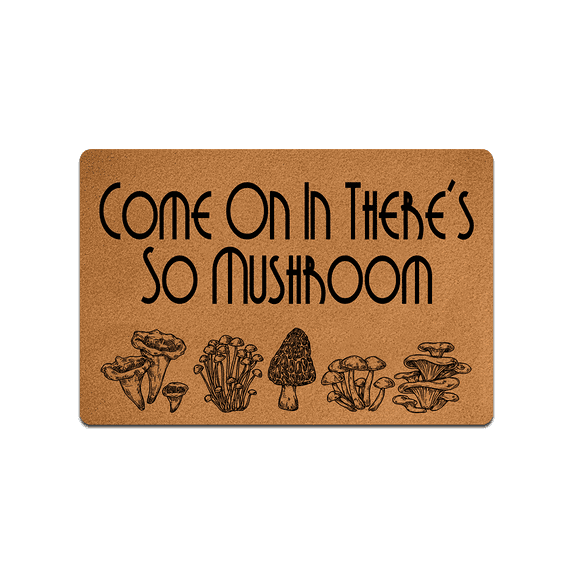 Come On In There's So Mushroom Doormat Funny Welcome Doormat Home and Office Decorative Indoor/Outdoor/Kitchen Mat Non-Slip Rubber 30"(L) by 18"(W)
