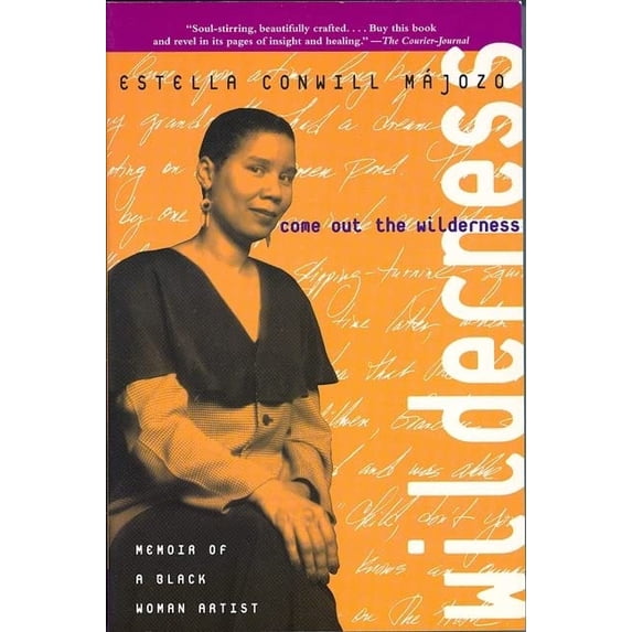 Pre-Owned Come Out of the Wilderness: Memoir of a Black Woman Artist (Cross-Cultural Memoir S.) Paperback
