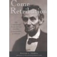 thumbnail image 1 of Pre-Owned Come Retribution: The Confederate Secret Service and the Assassination of Lincoln (Hardcover) 0878053476 9780878053476, 1 of 1