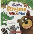 thumbnail image 1 of Pre-Owned Come Rhyme With Me! (Hardcover) 0545045371 9780545045377, 1 of 1