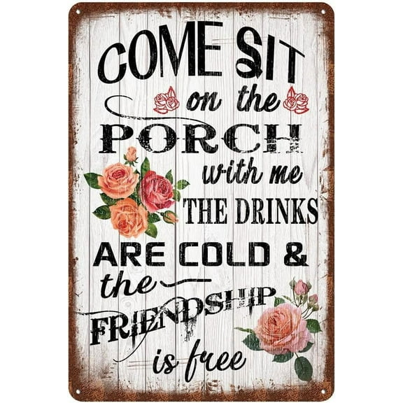 Come Sit On The Porch With Me The Drinks Metal Tin Sign Porch Rules, Porch Sign Outdoor Decor for Patio Pool Farmhouse Bar Coffee Home Yard 8x12 inch