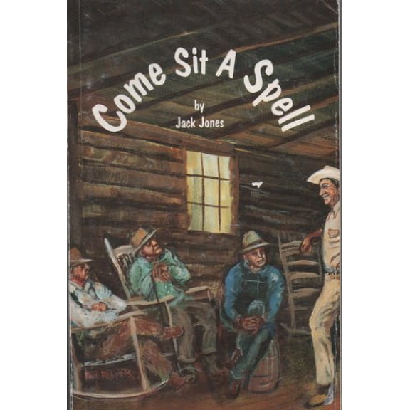 Pre-Owned Come Sit a Spell Paperback