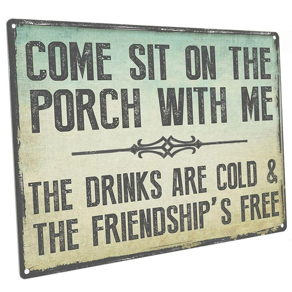 Come Sit on the Porch With Me 9"x12" Metal Sign, Wall Decor for Mancave, Den, or Gameroom