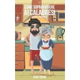 thumbnail image 1 of Come Sopravvivere AI Calabresi, (Paperback), 1 of 1