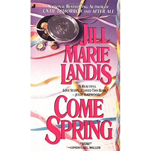Pre-Owned Come Spring (Paperback) by Jill Marie Landis