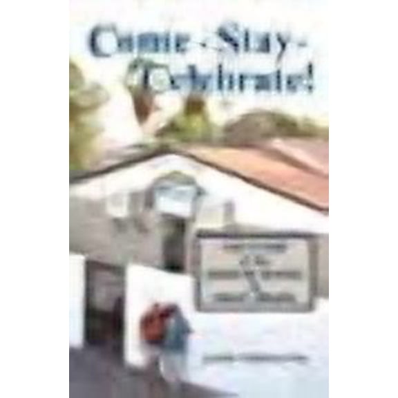 Come, Stay, Celebrate!: The Story of the Shelter Hostel in Eilat, Israel (Paperback)