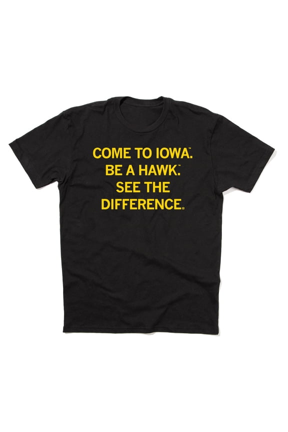 Come To Iowa Be A Hawk TShirt Trending Tee Best Gift Shirts