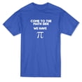 thumbnail image 1 of Come To The Math Side We Have Pi Men Royal Blue T-Shirt, Male x-Large, 1 of 2